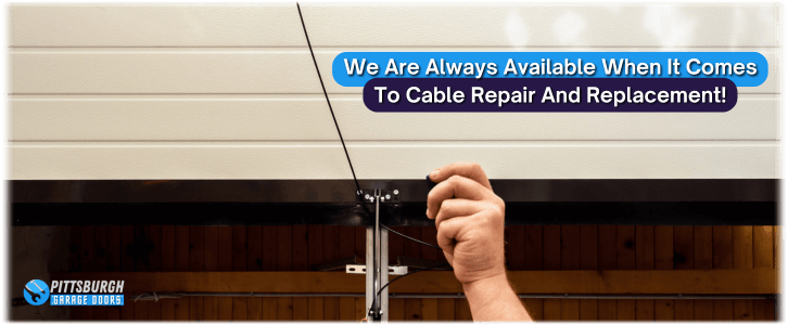 Garage Door Cable Replacement Pittsburgh PA